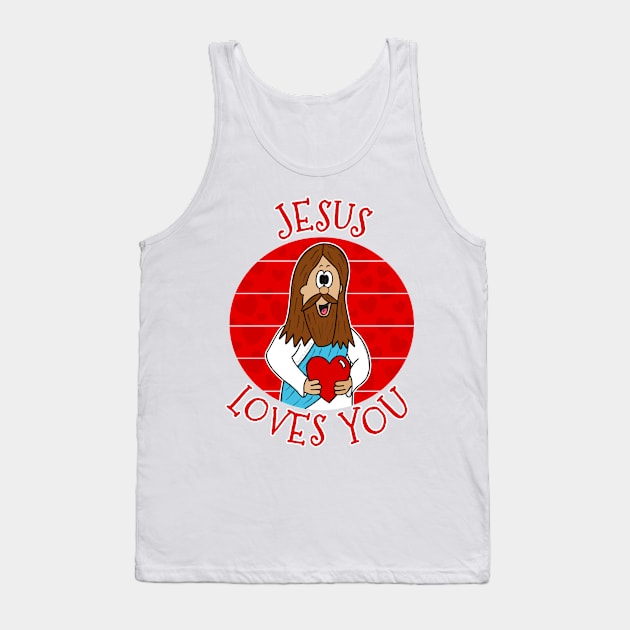 Jesus Loves You Christian Church Valentines Day Tank Top by doodlerob